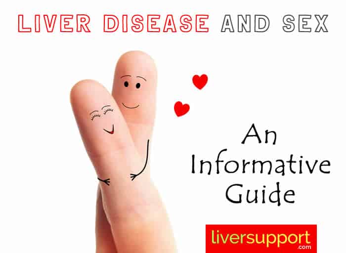 Liver Disease and Sex: An Informative Guide